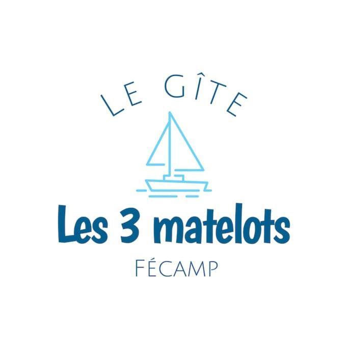 Gite Les Trois Matelots Fécamp Dış mekan fotoğraf